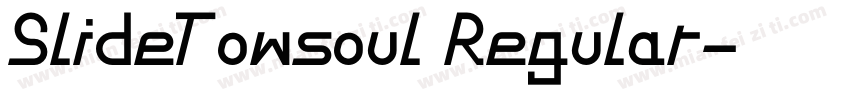 SlideTowsoul Regular字体转换